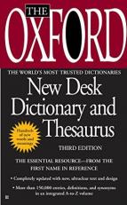 The Oxford New Desk Dictionary and Thesaurus : Third Edition
