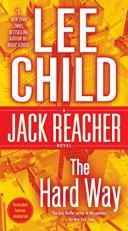 The Hard Way: a Jack Reacher Novel 