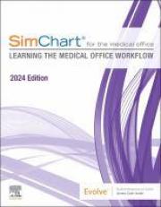 SimChart for the Medical Office, 2024 Edition - With Access 1st