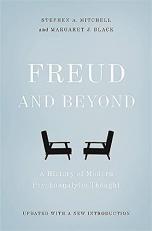 Freud and Beyond : A History of Modern Psychoanalytic Thought 2nd