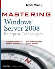 Mastering Windows Server 2008 Enterprise Technologies 