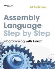 Assembly Language Step-By-Step : Programming with Linux 3rd