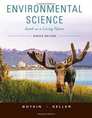 Environmental Science : Earth as a Living Planet 8th