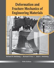 Deformation and Fracture Mechanics of Engineering Materials 5th