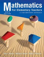 Mathematics for Elementary Teachers : A Contemporary Approach 9th