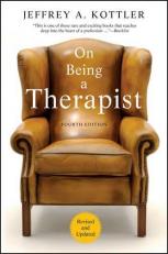 On Being a Therapist 4th