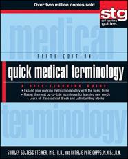 Quick Medical Terminology : A Self-Teaching Guide 5th