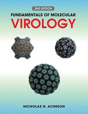Fundamentals of Molecular Virology 2nd