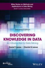Discovering Knowledge in Data : An Introduction to Data Mining 2nd