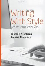 Writing with Style : APA Style for Social Work 3rd