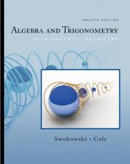 Algebra and Trigonometry with Analytic Geometry 12th
