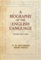 A Biography of the English Language 3rd