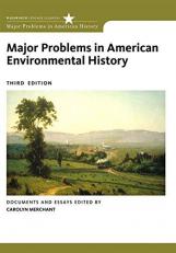 Major Problems in American Environmental History 3rd