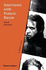 Interviews with Francis Bacon : The Brutality of Fact 3rd