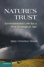 Nature's Trust : Environmental Law for a New Ecological Age 