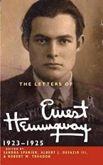 The Letters of Ernest Hemingway, 1923-1925 