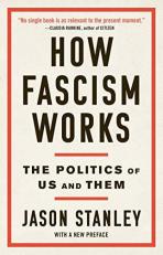 How Fascism Works : The Politics of Us and Them 
