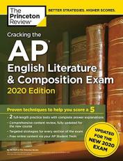 Cracking the AP English Literature and Composition Exam, 2020 Edition : Practice Tests and Prep for the NEW 2020 Exam 