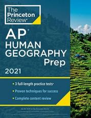 Princeton Review AP Human Geography Prep 2021 : 3 Practice Tests + Complete Content Review + Strategies and Techniques