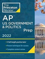 Princeton Review AP U. S. Government and Politics Prep 2022 : Practice Tests + Complete Content Review + Strategies and Techniques 