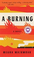 A Burning : A Novel 