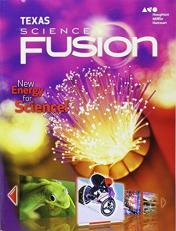Holt McDougal Science Fusion Texas: Student Edition Grade 6 2015