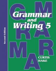 Saxon Grammar & Writing 2nd Edition Grade 5 Student Textbook