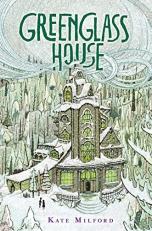 Greenglass House : A National Book Award Nominee 