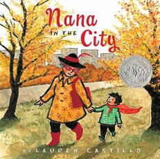 Nana in the City : A Caldecott Honor Award Winner 