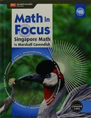 Math in Focus: Singapore Math : Student Edition, Book B Grade 4 2015