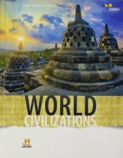 HMH Social Studies: World Civilizations : Student Edition 2018 
