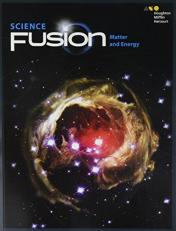 ScienceFusion : Student Edition Interactive Worktext Module H Module H: Matter and Energy 2017 