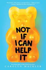 Not If I Can Help It (Scholastic Gold) 