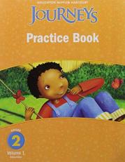 Houghton Mifflin Harcourt Journeys : Practice BK Consumable Volume 1 Grade 2
