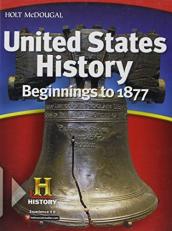 United States History : Beginnings to 1877 2012 