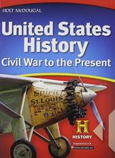Holt McDougal United States History - Civil War to the Present 