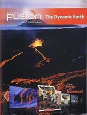 ScienceFusion : Student Edition Interactive Worktext Grades 6-8 Module e: the Dynamic Earth 2012