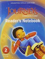 Journeys : Common Core Reader's Notebook Consumable Volume 1 Grade 2