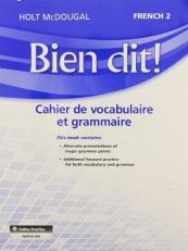 Bien Dit! : Vocabulary and Grammar Workbook Student Edition Level 2 (French Edition)