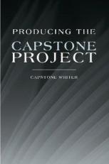 Producing the Capstone Project 9th