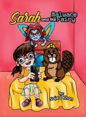 Sarah and the Malware Fairy 