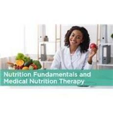 Nutrition Fundamentals and Medical Nutrition Therapy : Third Edition
