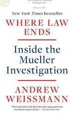 Where Law Ends : Inside the Mueller Investigation 