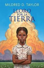 Lloro Por la Tierra / Roll of Thunder, Hear My Cry (Spanish Edition) 