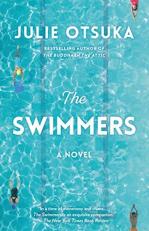 The Swimmers : A Novel (CARNEGIE MEDAL for EXCELLENCE WINNER) 