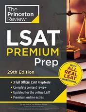 Princeton Review LSAT Premium Prep, 29th Edition : 3 Real LSAT PrepTests + Strategies and Review