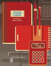 Teaching for Student Learning : Becoming a Master Teacher 