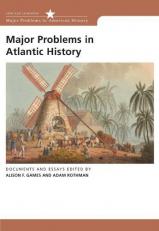 Major Problems in Atlantic History : Documents and Essays 