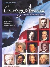 Creating America : Beginning - Reconstruction 