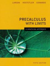 Precalculus with Limits : A Graphing Approach 5th